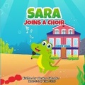 Cover: Sara joins a choir - PizzaPublishing
