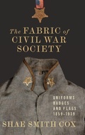 Cover: The Fabric of Civil War Society - Louisiana State University Press