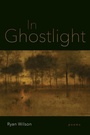 Cover: In Ghostlight - Louisiana State University Press