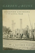 Cover: Garden of Ruins - Louisiana State University Press