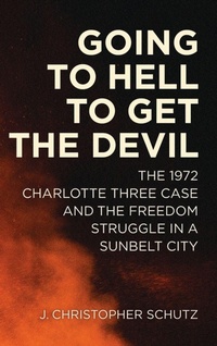 Enlarge image Cover: Going to Hell to Get the Devil - Louisiana State University Press