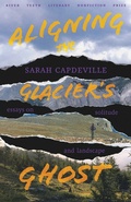 Cover: Aligning the Glacier's Ghost - University of New Mexico Press