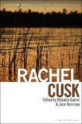 Cover: Rachel Cusk - Bloomsbury Academic
