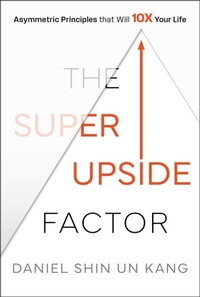 Abbildung von: The Super Upside Factor - Wiley