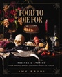 Cover: Food to Die For - Harper Celebrate