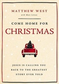 Cover: Come Home for Christmas - Thomas Nelson Publishers