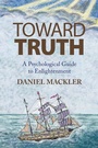 Cover: Toward Truth - Xlibris Us
