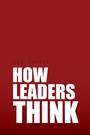 Cover: How Leaders Think - Xlibris Us