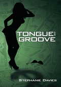 Cover: Tongue and Groove - AuthorHouse UK