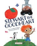 Cover: Stewart the Goodheart - Reycraft Books