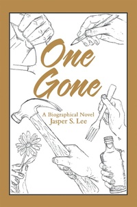Enlarge image Cover: One Gone - Archway Publishing