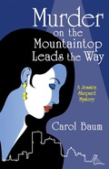 Cover: Murder on the Mountaintop Leads the Way - Archway Publishing