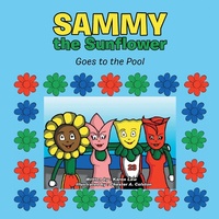Enlarge image Cover: Sammy the Sunflower - LifeRich Publishing