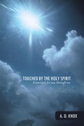 Cover: Touched by the Holy Spirit - WestBow Press