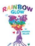Cover: Rainbow Glow - Balboa Press Au