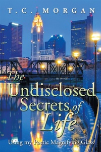 Enlarge image Cover: The Undisclosed Secrets of Life - Xlibris Us