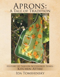 Abbildung von: Aprons: a Tale of Tradition - Xlibris Us
