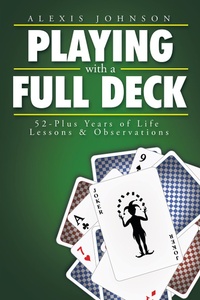 Enlarge image Cover: Playing with a Full Deck - Xlibris Us