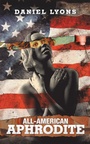 Cover: All-American Aphrodite - iUniverse