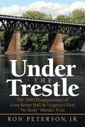 Cover: Under the Trestle - iUniverse