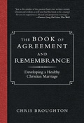 Cover: The Book of Agreement and Remembrance - iUniverse