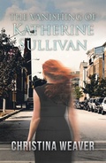 Cover: The Vanishing of Katherine Sullivan - iUniverse
