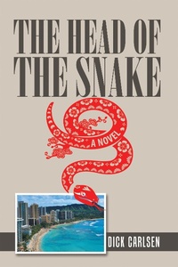 Abbildung von: The Head of the Snake - AUTHORHOUSE