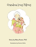 Cover: Grandma Loves Pillows - AUTHORHOUSE