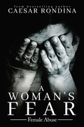 Cover: A Woman's Fear - AUTHORHOUSE