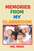 Cover: Memories from My Classroom - AUTHORHOUSE
