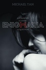 Cover: Enigmaria - Partridge Publishing Singapore