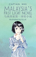 Cover: Malaysia's First Light Novel - Partridge Publishing Singapore
