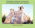 Cover: Historic Catholic Churches of Northeastern New Mexico (Hardcover) - Sunstone Press