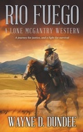 Cover: Rio Fuego - Wolfpack Publishing LLC