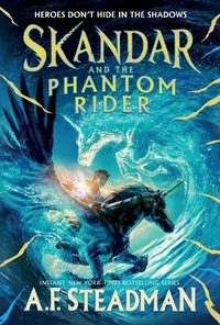Enlarge image Cover: Skandar and the Phantom Rider - Simon & Schuster Books for Young Readers