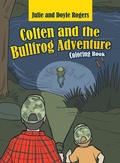 Cover: Colten and the Bullfrog Adventure - AUTHORHOUSE