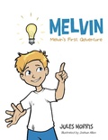 Cover: Melvin - AuthorHouse UK