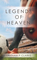 Cover: Legends of Heaven - AuthorHouse UK