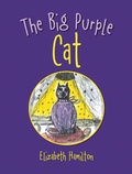 Cover: The Big Purple Cat - AuthorHouse UK