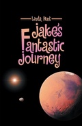 Cover: Jake's Fantastic Journey - AuthorHouse UK