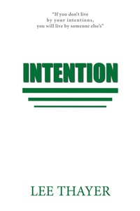 Enlarge image Cover: Intention - Xlibris Us