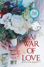 Cover: A War of Love - Xlibris Us
