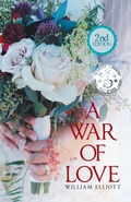 Cover: A War of Love - Xlibris Us