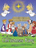 Cover: The Christmas King - Xlibris Us