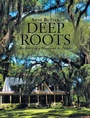 Cover: Deep Roots - Xlibris Us