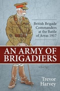 Cover: An Army of Brigadiers - Helion & Company