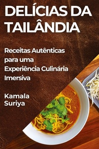 Abbildung von: Delicias da Tailandia - Kamala Suriya