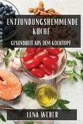 Cover: Entzuendungshemmende Kueche - Lena Weber