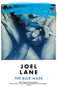 Enlarge image Cover: THE BLUE MASK - Influx Press