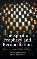 Cover: The Spirit of Prophecy and Reconciliation - Sheffield Phoenix Press Ltd